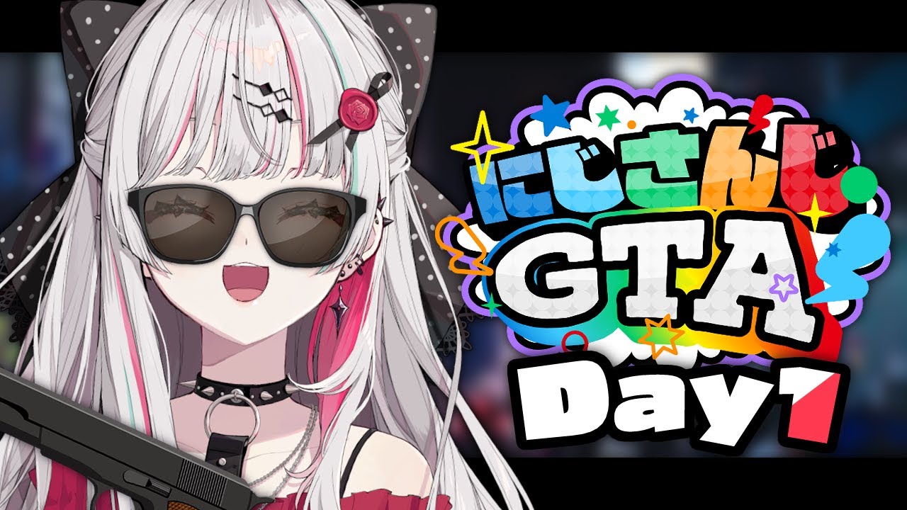 【#にじGTA】Day1！テーマパークに来たみたいだぜ
